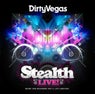 Stealth Live! By Dirty Vegas