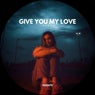 Give You My Love