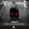 El Rey de la Noche (Remixes)