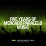 5 Years Of Mercado Paralelo Music