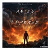 Am an Emperor