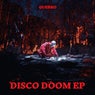 Disco Doom EP