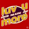 Luv U More (Extended Mix)