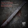 100th Victim / Bloodshed