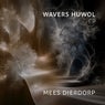 Wavers Huwol EP