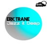 Jazz It Deep EP