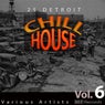 25 Detroit Chillhouse, Vol. 6