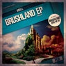 Brushland EP