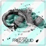 Fried Squid (Extended Mixes)
