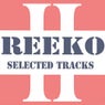 Reeko Seleccted Tracks Part 2