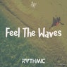 Feel the Waves