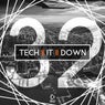 Tech It Down! Vol. 32