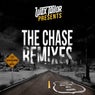 The Chase (Remixes)