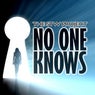 No One Knows