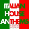 Italian House Anthems