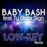 Low-Key (feat. Ty Dolla $ign & Raw Smoov)
