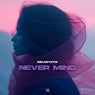Never Mind