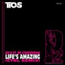 Life's Amazing (CTRL Remix)