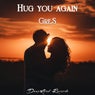 Hug You Again