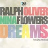 Dreams (feat. Nina Flowers) [Tribal Mixes]