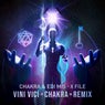 X File (Vini Vici & Chakra Remix)
