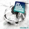 Yes, It's A Housesession - Volume 7