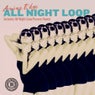 All Night Loop