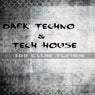 Dark Techno & Tech House 100 Club Tunes