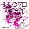 I Love F****n House Volume 1