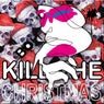 Kill The Christmas