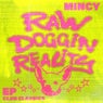 Raw Doggin Reality - EP