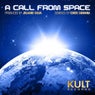 A Call From Space