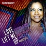 Love Lift Me Up (Radio Edits)