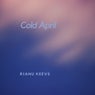 Cold April