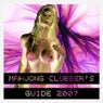 Mahjong Clubber's Guide 2007