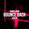 Bounce Back (Sped Up)