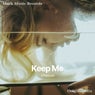 Keep Me