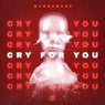 Cry for You (Extended Mix)