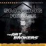 Smoking House