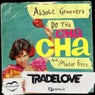 Do The Cha Cha (Tradelove Remix)