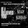 IF i BELIEVED YOU