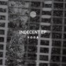 Indecent EP