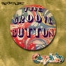 The Groove Button