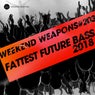 Fattest Future Bass 2018