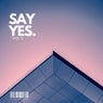 Say Yes, Vol. 5