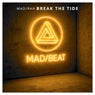 Break the Tide