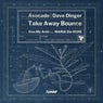 Take Away Bounce