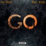 Go (feat. Uncle Murda)