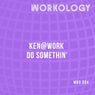 Do Somethin'