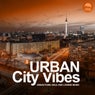Urban City Vibes Vol.3 (Urban Funk, Soul and Lounge Music)